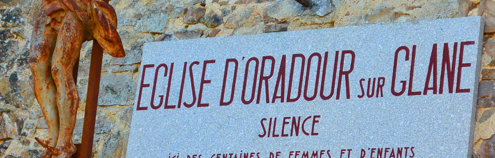 Oradour sur Glane, témoignage de l&rsquo;Histoire